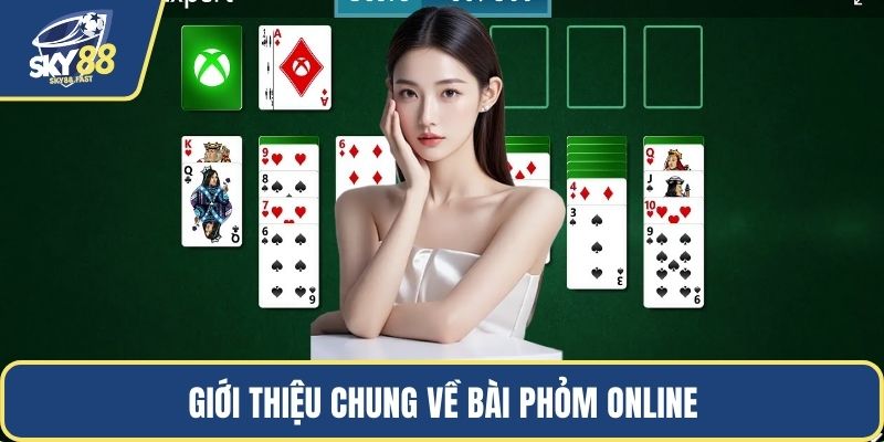 Giới thiệu chung về bài phỏm online